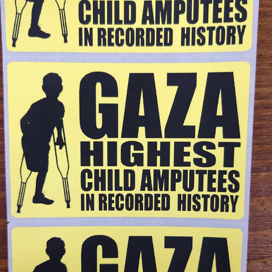 Gaza Highest Child Amputees in Recorded History — Sticker Pack